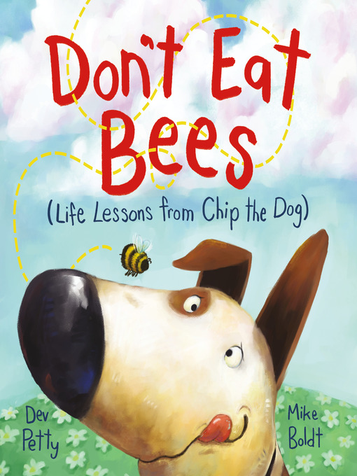 Title details for Don't Eat Bees by Dev Petty - Available